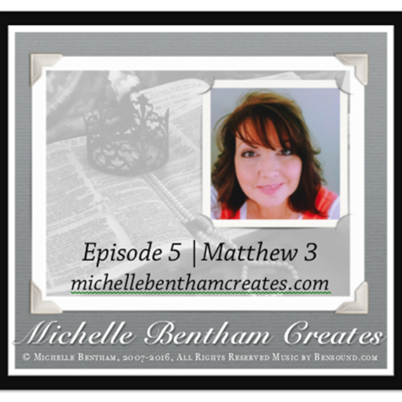 Michelle Bentham Creates Podcast