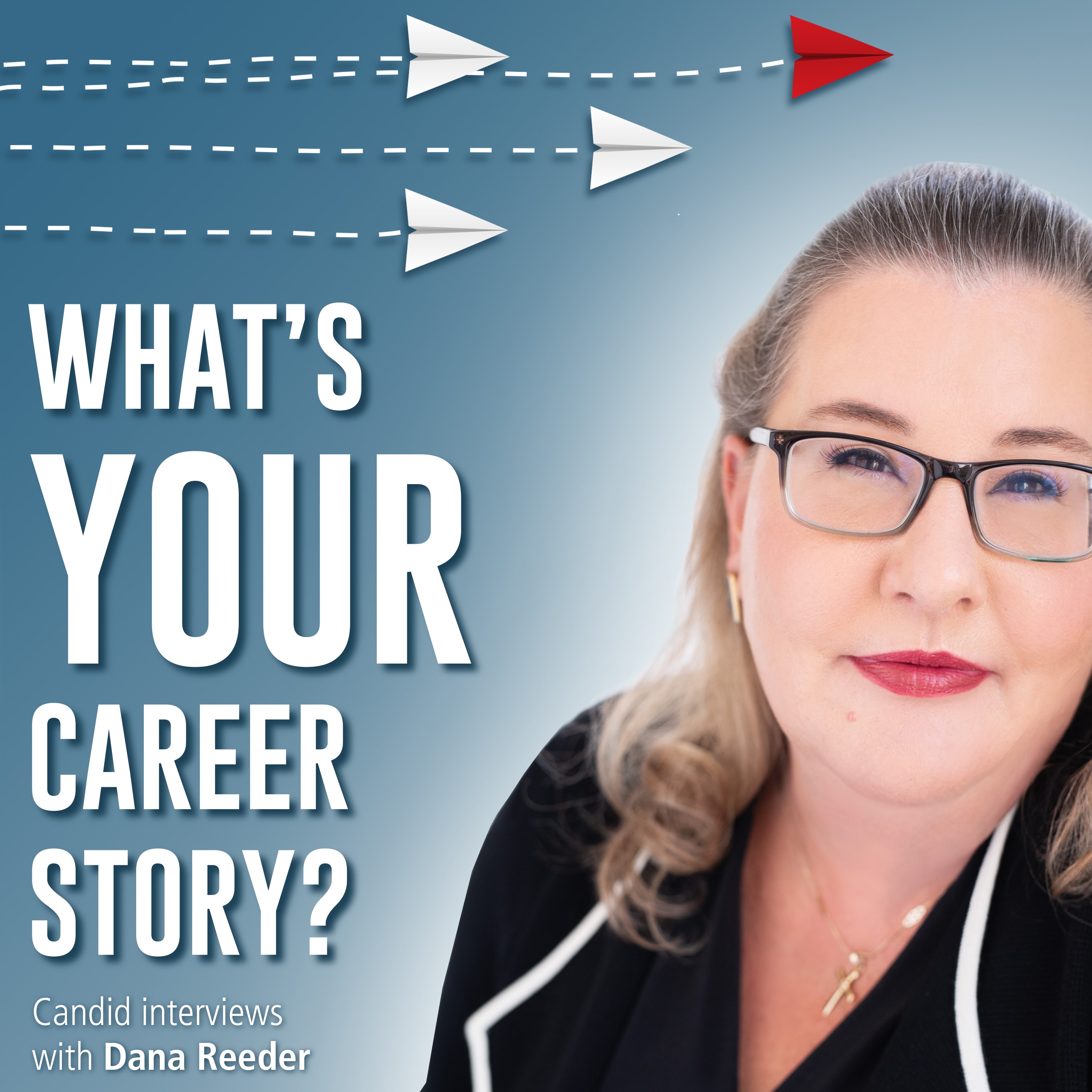 Whats Your Career Story